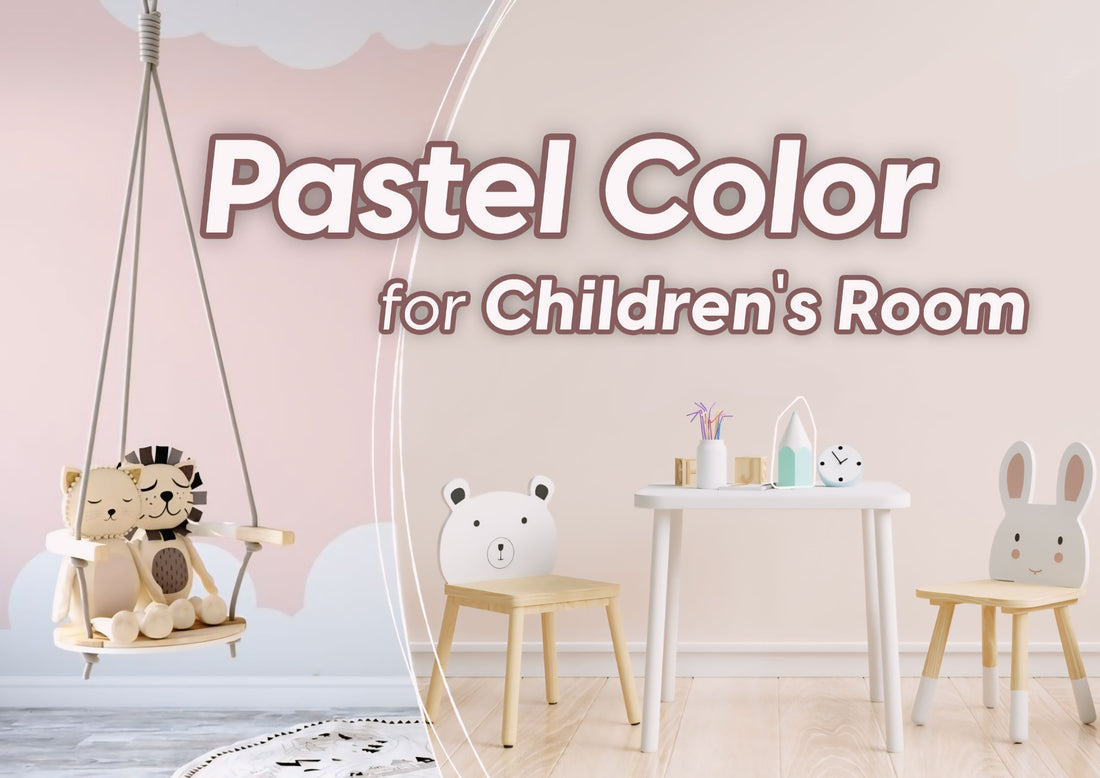 Pastel Color for Children’s Room