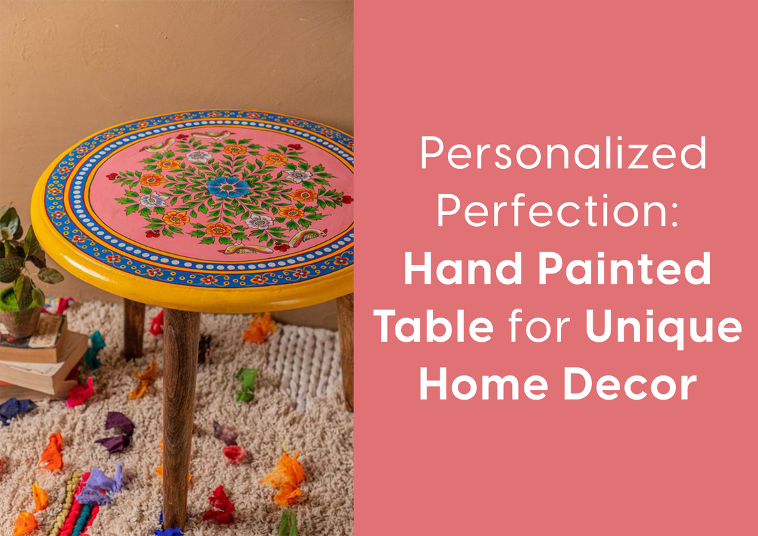 Personalized Perfection: Hand-Painted Table for Unique Home Decor