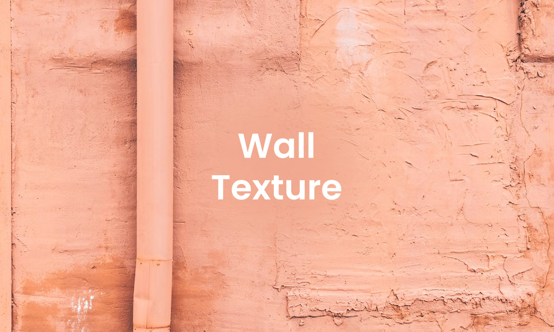 How to Overcome Textured Walls